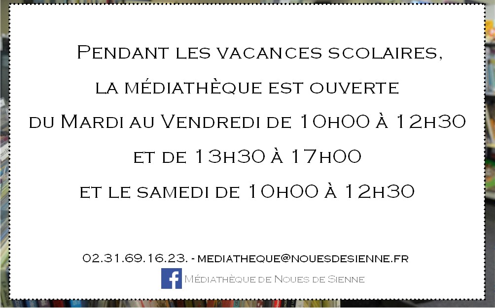 Horaires vacances scolaires